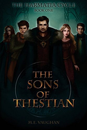 Stock image for The Sons of Thestian: Volume 1 (The Harmatia Cycle) for sale by AwesomeBooks