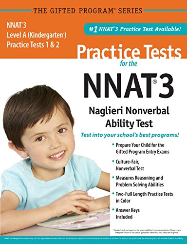 Beispielbild fr NNAT3® 2 Practice Tests Level A (Kindergarten) in Color_ Publisher of the #1 CogAT® Practice Test zum Verkauf von HPB-Red