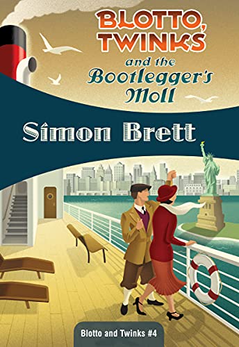 Stock image for Blotto, Twinks and the Bootlegger's Moll for sale by Better World Books
