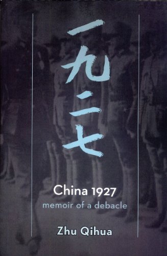 Imagen de archivo de China 1927: Memoir of a Debacle a la venta por SecondSale