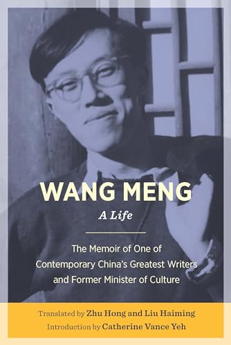 Imagen de archivo de Wang Meng: A Life a la venta por Books From California