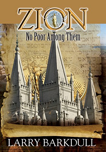 Stock image for The Pillars of Zion Series - No Poor Among Them (Book 6) for sale by Sugarhouse Book Works, LLC