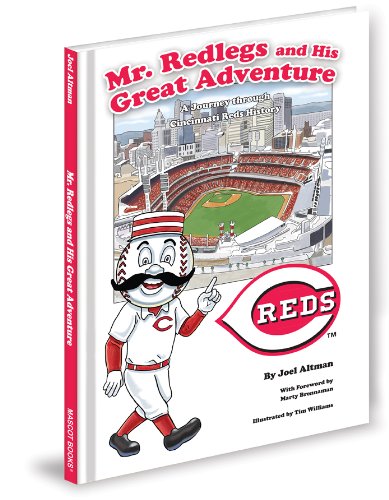 Beispielbild fr Mr. Redlegs and His Great Adventure : A Journey Through Cincinnati Baseball History zum Verkauf von Better World Books