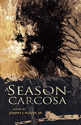 9781937408008: A Season In Carcosa