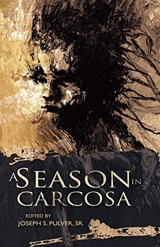 Stock image for A Season in Carcosa for sale by George Strange's Bookmart