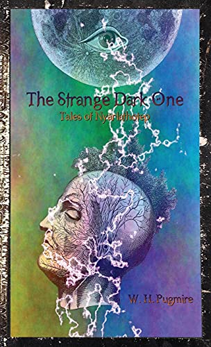 9781937408060: The Strange Dark One