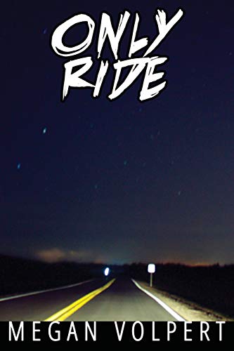 Beispielbild fr Only Ride zum Verkauf von Better World Books