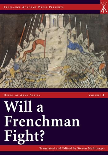 Imagen de archivo de Will a Frenchman Fight? a la venta por ThriftBooks-Atlanta