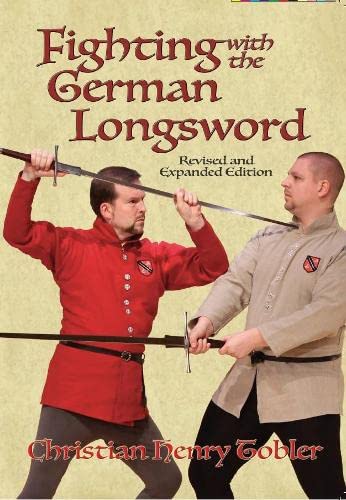 9781937439231: Fighting with the German Longsword