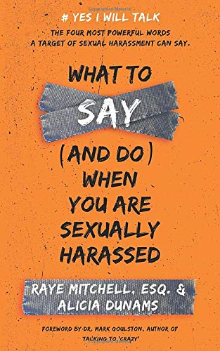 Stock image for What To Say (and Do) When You Are Sexually Harassed for sale by Revaluation Books