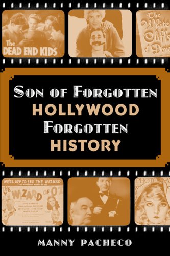 Imagen de archivo de Son of Forgotten Hollywood Forgotten History a la venta por ThriftBooks-Dallas