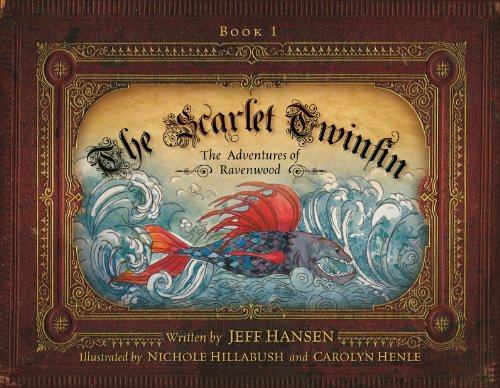 Stock image for The Scarlet Twinfin: The Adventures of Ravenwood for sale by SecondSale