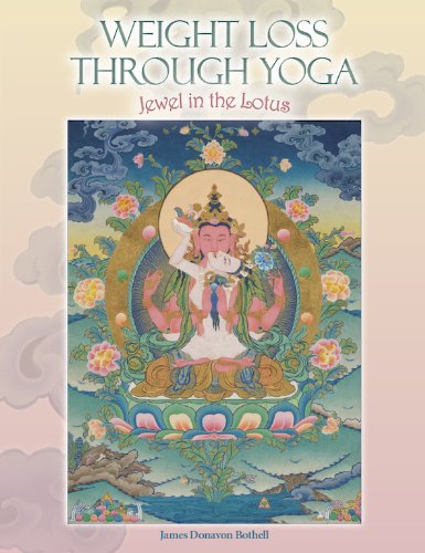 Stock image for Weight Loss Through Yoga: Jewel in the Lotus for sale by Ergodebooks