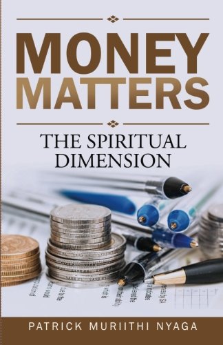 Stock image for Money Matters: The Spiritual Dimension for sale by Revaluation Books