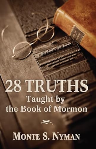 Beispielbild fr 28 Truths Taught by the Book of Mormon zum Verkauf von Books From California