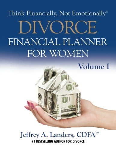 Beispielbild fr DIVORCE Financial Planner For Women, Volume I (Think Financially, Not Emotionally®) zum Verkauf von HPB-Red