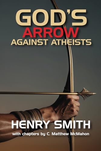Stock image for God's Arrow Against Atheists for sale by California Books