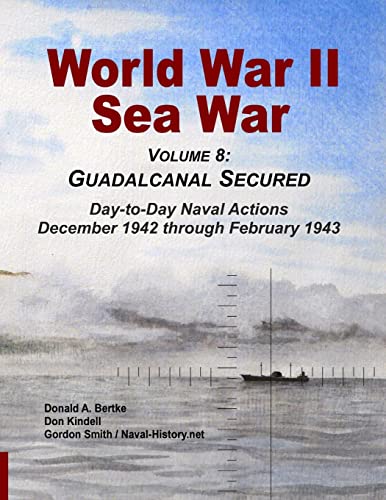Imagen de archivo de World War II Sea War, Vol 8: Guadalcanal Secured a la venta por Chiron Media