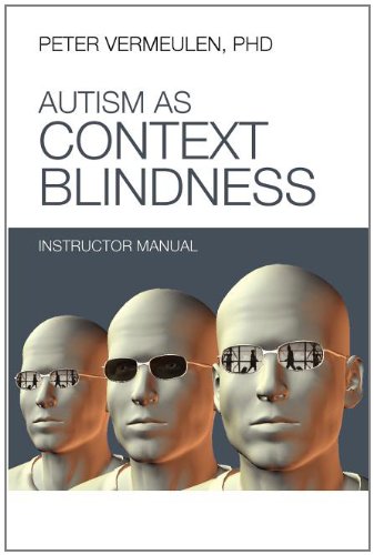 Stock image for Autism as Context Blindness Instructor Manual for sale by ThriftBooks-Atlanta