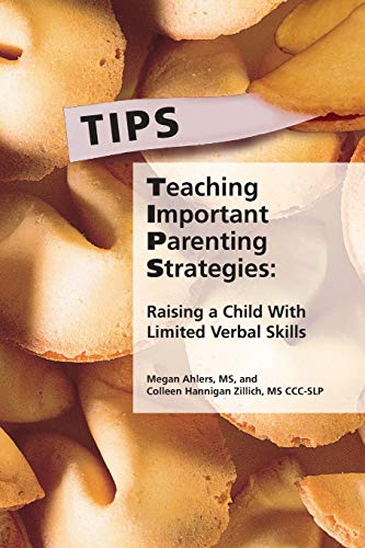 9781937473877: Teaching Important Parenting Strategies: Raising a Child with Limited Verbal Skills