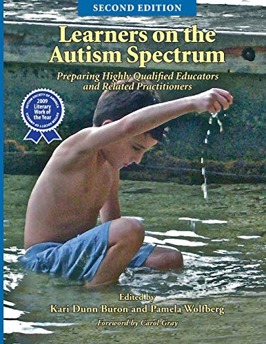 Imagen de archivo de Learners on the Autism Spectrum: Preparing Highly Qualified Educators and Related Practitioners a la venta por BooksRun