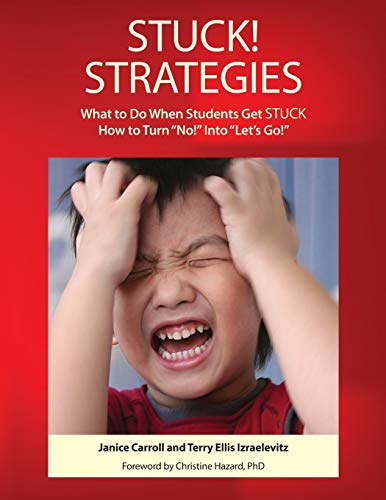 Stock image for Stuck! Strategies : What to Do When Students Get Stuck! for sale by Better World Books