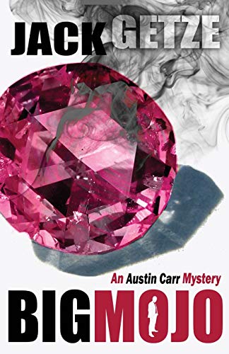Stock image for Big Mojo (Austin Carr Mystery) (Volume 3) for sale by Lakeside Books