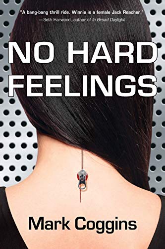 Beispielbild fr No Hard Feelings (August Riordan Mysteries) (Volume 6) zum Verkauf von Lakeside Books