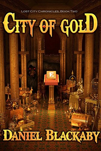Beispielbild fr City of Gold (Lost City Chronicles, Book 2) zum Verkauf von ABC Books