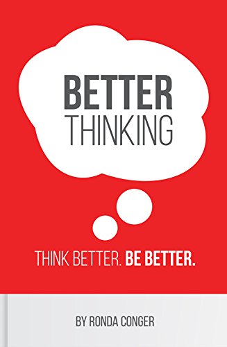 Stock image for Better Thinking: Think Better. Be Better. for sale by ThriftBooks-Atlanta