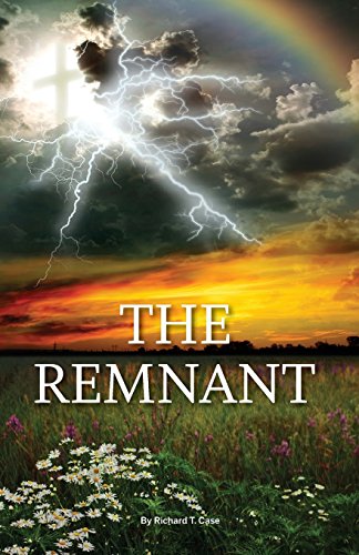 Stock image for The Remnant for sale by -OnTimeBooks-