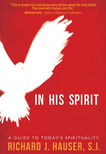 Imagen de archivo de In His Spirit: A Guide to Today's Spirituality a la venta por SecondSale