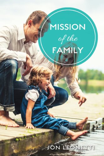 Beispielbild fr Mission of the Family zum Verkauf von Wonder Book
