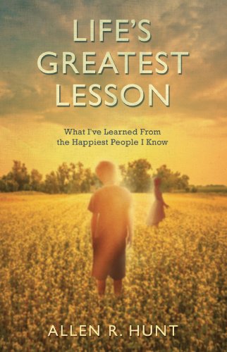 Beispielbild fr Life's Greatest Lesson: What I've Learned from the Happiest People I Know zum Verkauf von SecondSale