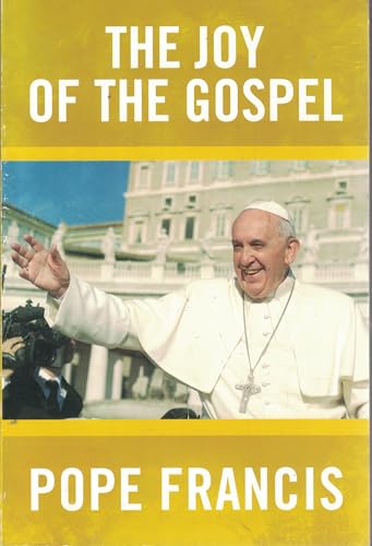 Stock image for The Joy of the Gospel for sale by SecondSale