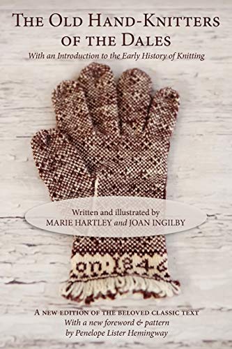 9781937513269: The Old Hand-Knitters of the Dales