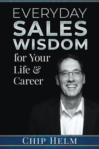 Stock image for EVERYDAY SALES WISDOM for Your Life & Career for sale by BooksRun