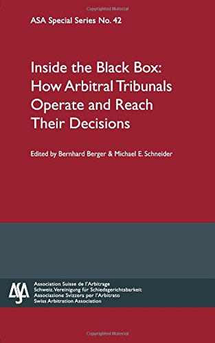 9781937518318: Inside the Black Box: How Arbitral Tribunals Operate and Reach Their Decisions (ASA Special Series)