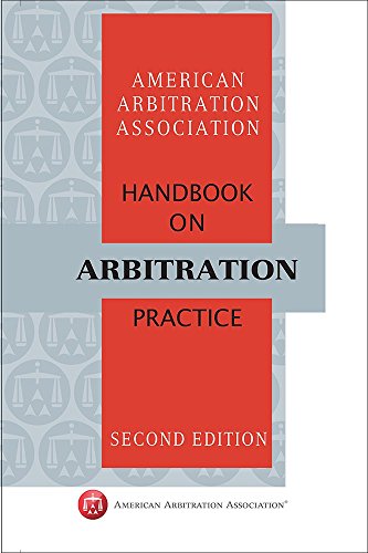 Imagen de archivo de AAA Handbook on Arbitration Practice - Second Edition a la venta por GF Books, Inc.