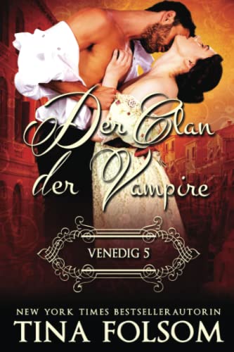9781937519049: Der Clan der Vampire (Venedig 5)