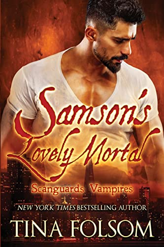 Beispielbild fr Samson's Lovely Mortal : Scanguards Vampires #1 zum Verkauf von Better World Books