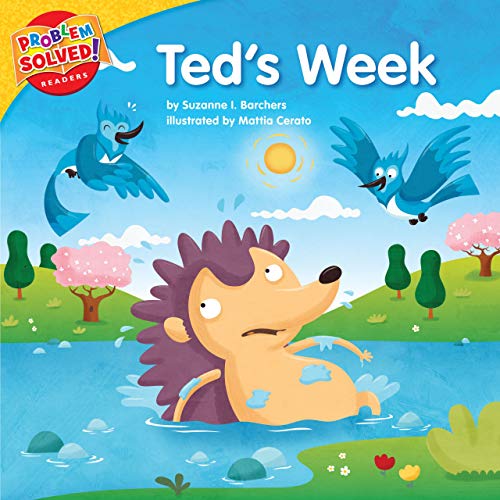 9781937529253: Ted's Week: A Lesson on Bullying (Problem Solved! Readers)
