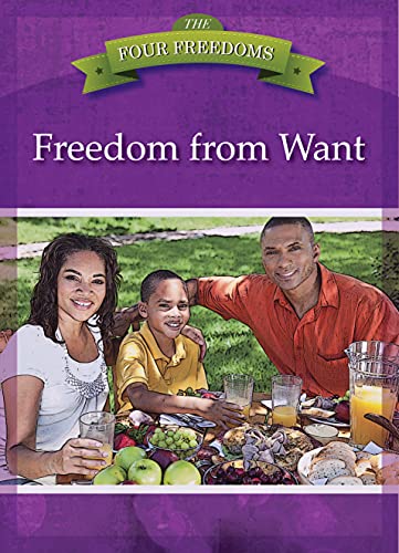 9781937529932: Freedom from Want (The Four Freedoms)