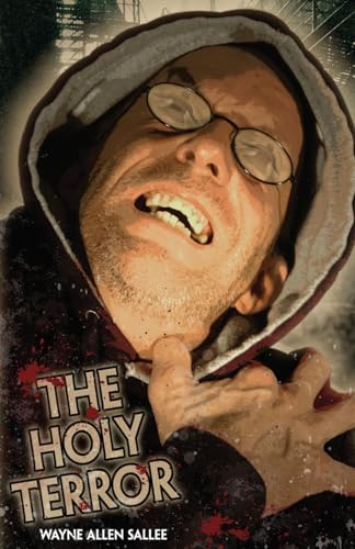 The Holy Terror (9781937530044) by Sallee, Wayne Allen