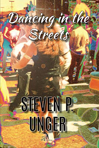 Stock image for Dancing in the Streets for sale by Revaluation Books