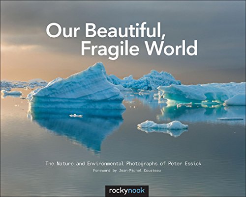 Beispielbild fr Our Beautiful, Fragile World : The Nature and Environmental Photographs of Peter Essick zum Verkauf von Better World Books