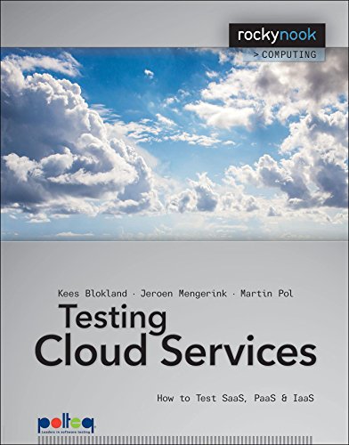 9781937538385: Testing Cloud Services: How to Test SaaS, PaaS & IaaS (Rocky Nook Computing)