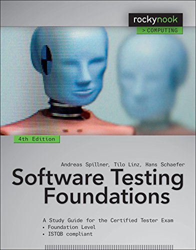 Stock image for Software Testing Foundations, 4th Edition: A Study Guide for the Certified Tester Exam (Rocky Nook Computing) for sale by BooksRun