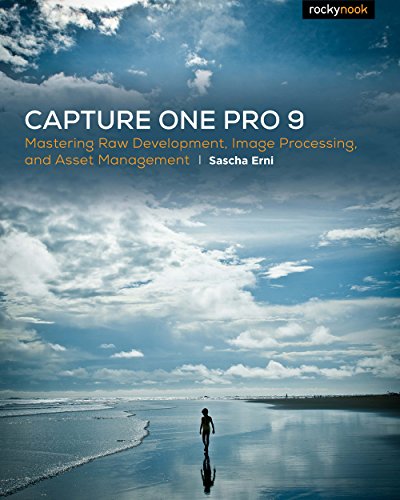 9781937538811: Capture One Pro 8: Mastering Raw Development, Image Processing, and Asset Management