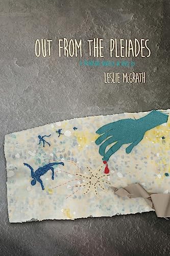 Beispielbild fr Out from the Pleiades: a picaresque novella in verse (Blue Bustard Novellas) zum Verkauf von Save With Sam